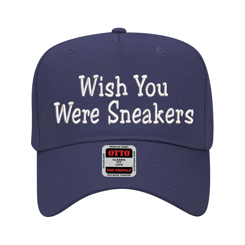 Wish You Were Sneakers 5 Panel Baseball Hat
