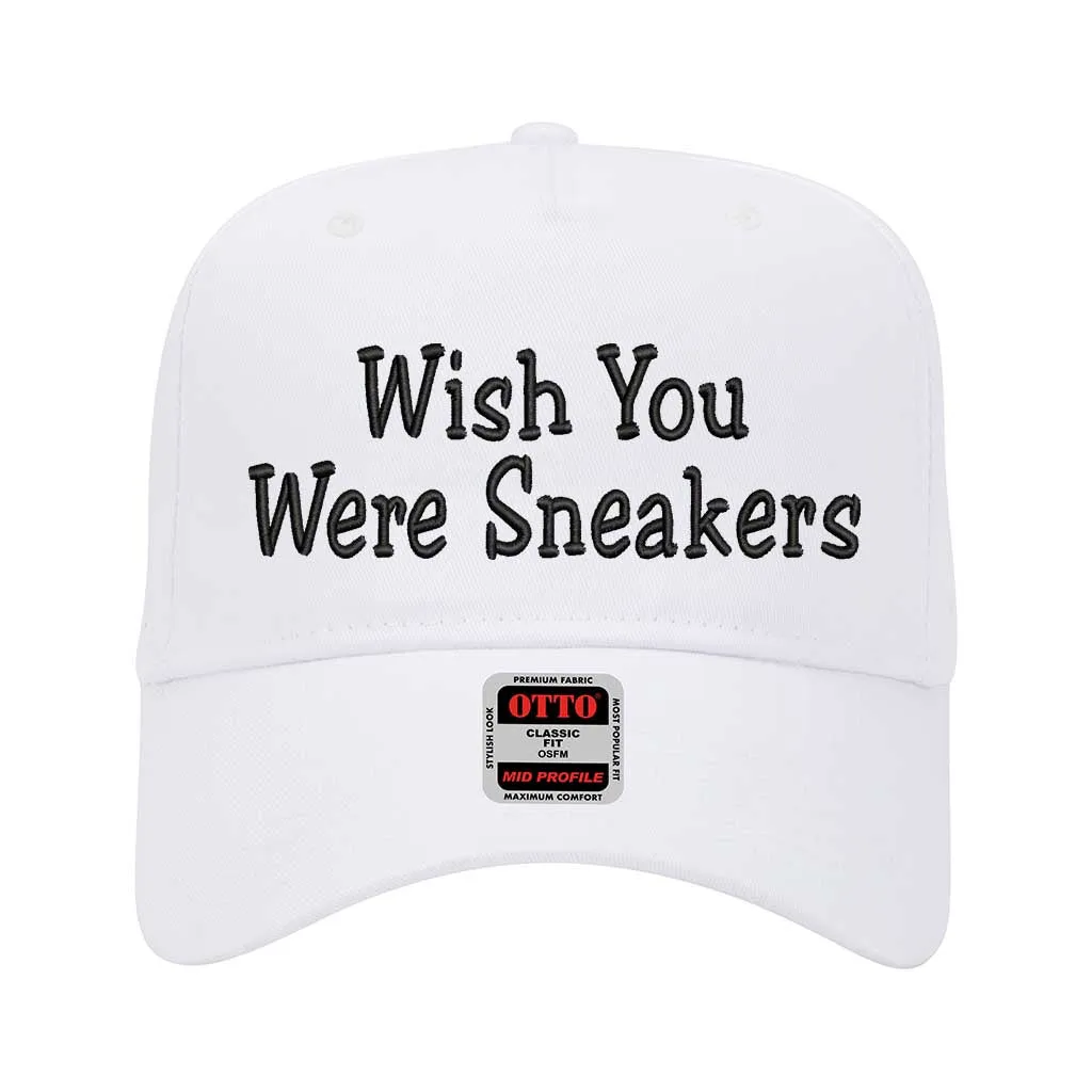 Wish You Were Sneakers 5 Panel Baseball Hat