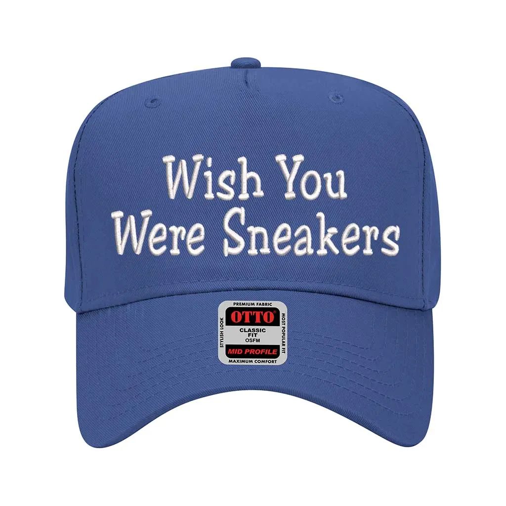 Wish You Were Sneakers 5 Panel Baseball Hat